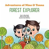 Forest Explorer (Adventures of Nino and Tenna) (eBook, ePUB)