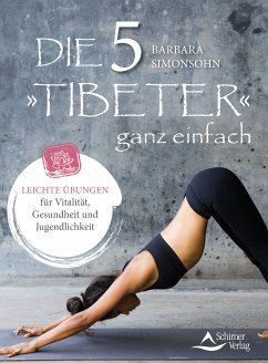 Die Fünf Tibeter ganz einfach (eBook, ePUB) - Simonsohn, Barbara