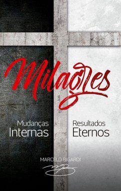 Milagres (eBook, ePUB) - Bigardi, Marcelo
