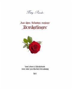 Aus dem Schatten meines Borderliners (eBook, ePUB) - Paessler, Betty