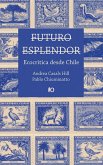 Futuro esplendor (eBook, ePUB)