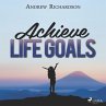 Achieve Life Goals (MP3-Download) - Bild 1