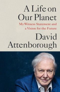 A Life on Our Planet (eBook, ePUB) - Attenborough, David