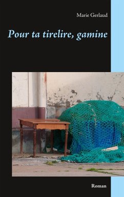 Pour ta tirelire, gamine (eBook, ePUB) - Gerlaud, Marie