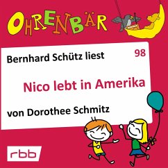 Nico lebt in Amerika (MP3-Download) - Schmitz, Dorothee