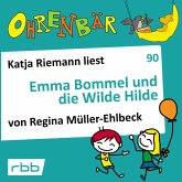 Emma Bommel und die Wilde Hilde (MP3-Download)
