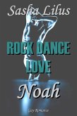 Rock Dance Love_2 - NOAH (eBook, ePUB)