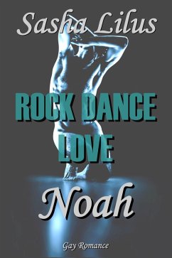 Cover Rock Dance Love_2 - NOAH (eBook, ePUB)