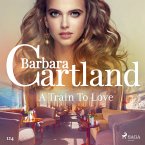 A Train To Love (Barbara Cartland's Pink Collection 124) (MP3-Download)