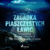 Zagadka piaszczystych ławic: Dziennik tajnej operacji na Morzu Północnym (MP3-Download)