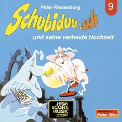Schubiduu...uh - und seine verhexte Hochzeit (MP3-Download) - Riesenburg, Peter