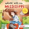 Hände weg von Mississippi... - Bild 1