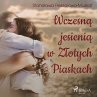 Wczesną jesienią w Złotych Piaskach... - Bild 1