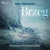 Tak trzymaćtom 2: Brzeg (MP3-Download)