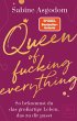Queen of fucking everything - So... - Bild 1