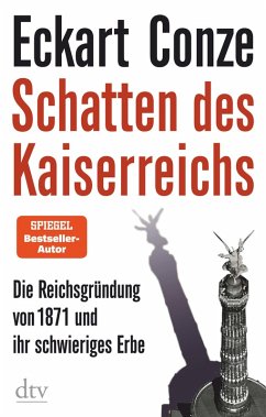 Schatten des Kaiserreichs (eBook, ePUB) - Conze, Eckart