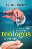 Recomendações aos jovens teólogos e pastores (eBook, ePUB)