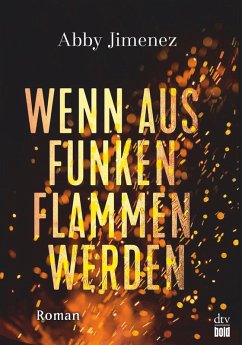 Wenn aus Funken Flammen werden / Burning Secrets Bd.1 (eBook, ePUB) - Jimenez, Abby