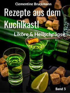 Rezepte aus dem Kuchlkastl (eBook, ePUB) - Bruckmann, Clementine