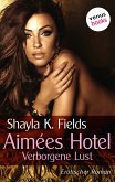 Aimées Hotel: Verborgene Lust (eBook, ePUB)