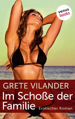 Im Schoß der Familie (eBook, ePUB) - Vilander, Grete