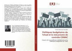 Politiques budgétaires du Tchad et le mécanisme de contrôle CEMAC - Djimotoum Yonoudjim, Yannick