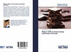 Wp¿yw CSR na konsumpcj¿ czekolady Fairtrade - Ezeani, Kenneth Ogonna