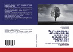 Prognozirowanie latentnyh form hronicheskih zabolewanij u medicinskih rabotnikow - Ermolina, Tat'qna;Martynowa, Natal'q;Kalinin, Alexej