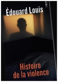 Histoire de la violence - Louis, Édouard