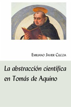 La abstracción científica en Tomás de Aquino - Cuccia, Emiliano Javier
