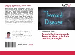 Exposición Ocupacional a Tolueno, Xileno y Acrilato de Etilo y Faringitis - Vazquez, Georgina Unzueta