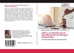 UAV y su Gestión en la Identificación de Riesgos Industriales - Raygoza Bello, Modesto;Toriz P., Alfredo;Martinez N., Daniel