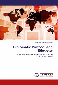 Diplomatic Protocol and Etiquette - Suliman, David Ceasar Wani