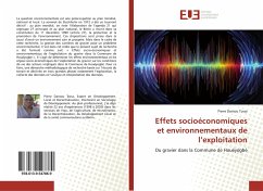 Effets socioéconomiques et environnementaux de l¿exploitation - Tossa, Pierre Dansou