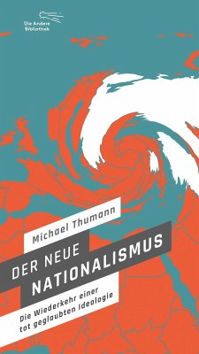 Der neue Nationalismus - Thumann, Michael