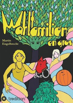 Wahlfamilien en gros - Engelbrecht, Martin