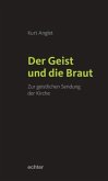 Der Geist und die Braut