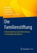 Die Familienstiftung - Bild 1