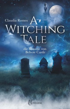 A Witching Tale - Romes, Claudia