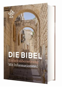 Die Bibel - Einheitsübersetzung mit Informationsteil