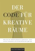 Der Code für kreative Räume