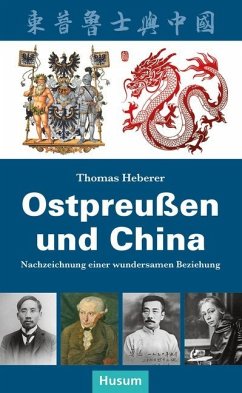 Ostpreußen und China - Heberer, THomas