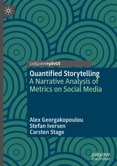 Quantified Storytelling - Georgakopoulou, Alex;Iversen, Stefan;Stage, Carsten