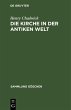 Die Kirche in der antiken Welt (eBook,... - Bild 1