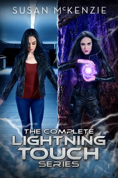 The Complete Lightning Touch Series Box Set (eBook, ePUB) - McKenzie, Susan