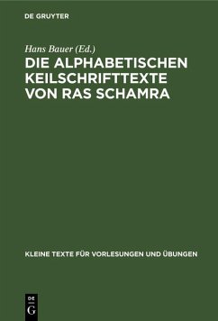 Cover Die alphabetischen Keilschrifttexte von Ras Schamra (eBook, PDF)