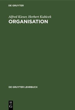 Organisation (eBook, PDF) - Kieser, Alfred; Kubicek, Herbert