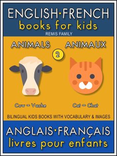 2 - Animals   Animaux - English French Books for Kids (Anglais Français Livres pour Enfants) (eBook, ePUB) - Family, Remis