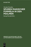 Spuren magischer Formeln in den Psalmen (eBook, PDF)