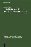 Philologische Notizen zu Hiob 21-27 (eBook, PDF)